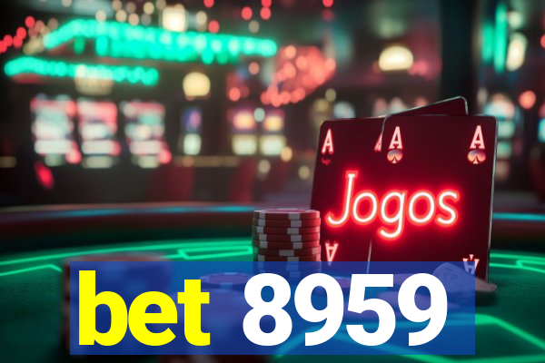 bet 8959